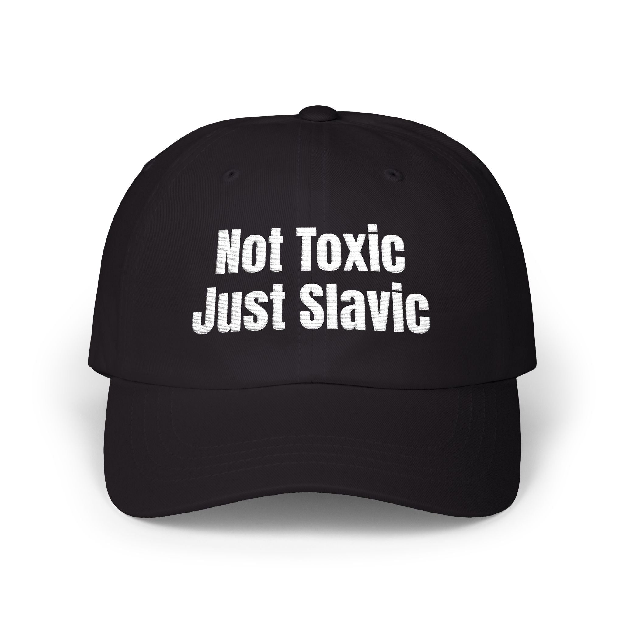 "Not Toxic Just Slavic" Embroidered Baseball Hat — Black