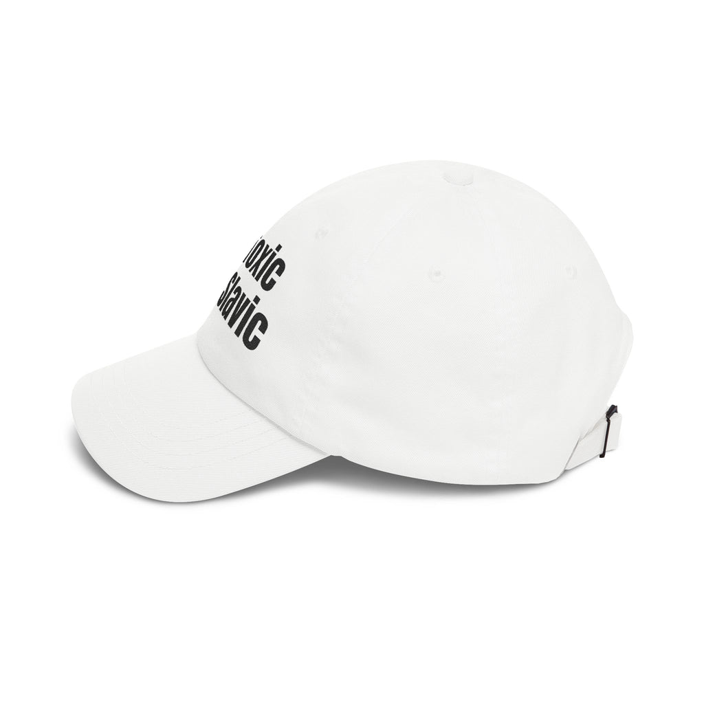 "Not Toxic Just Slavic" Embroidered Baseball Hat — White