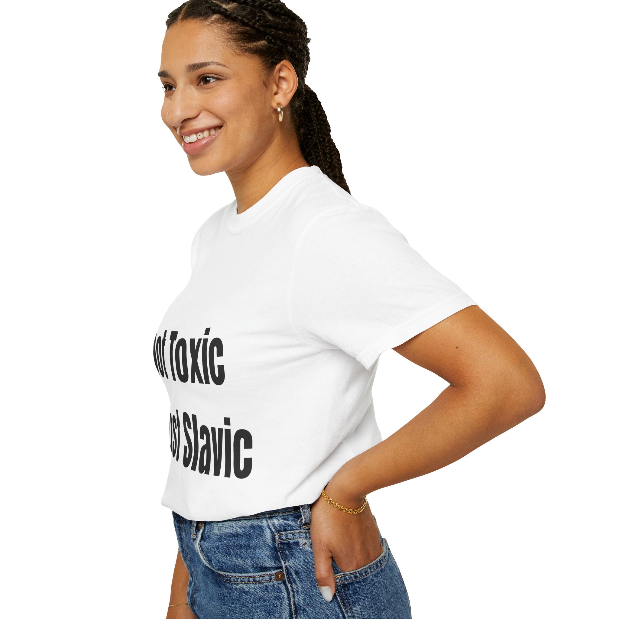"Not Toxic Just Slavic" Unisex T-shirt – White