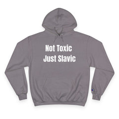Slavic Pride Hoodie - Not Toxic Just Slavic, Funny Sweatshirt, Cool Gift for Slavic Friends, Casual Wear, Cultural Apparel