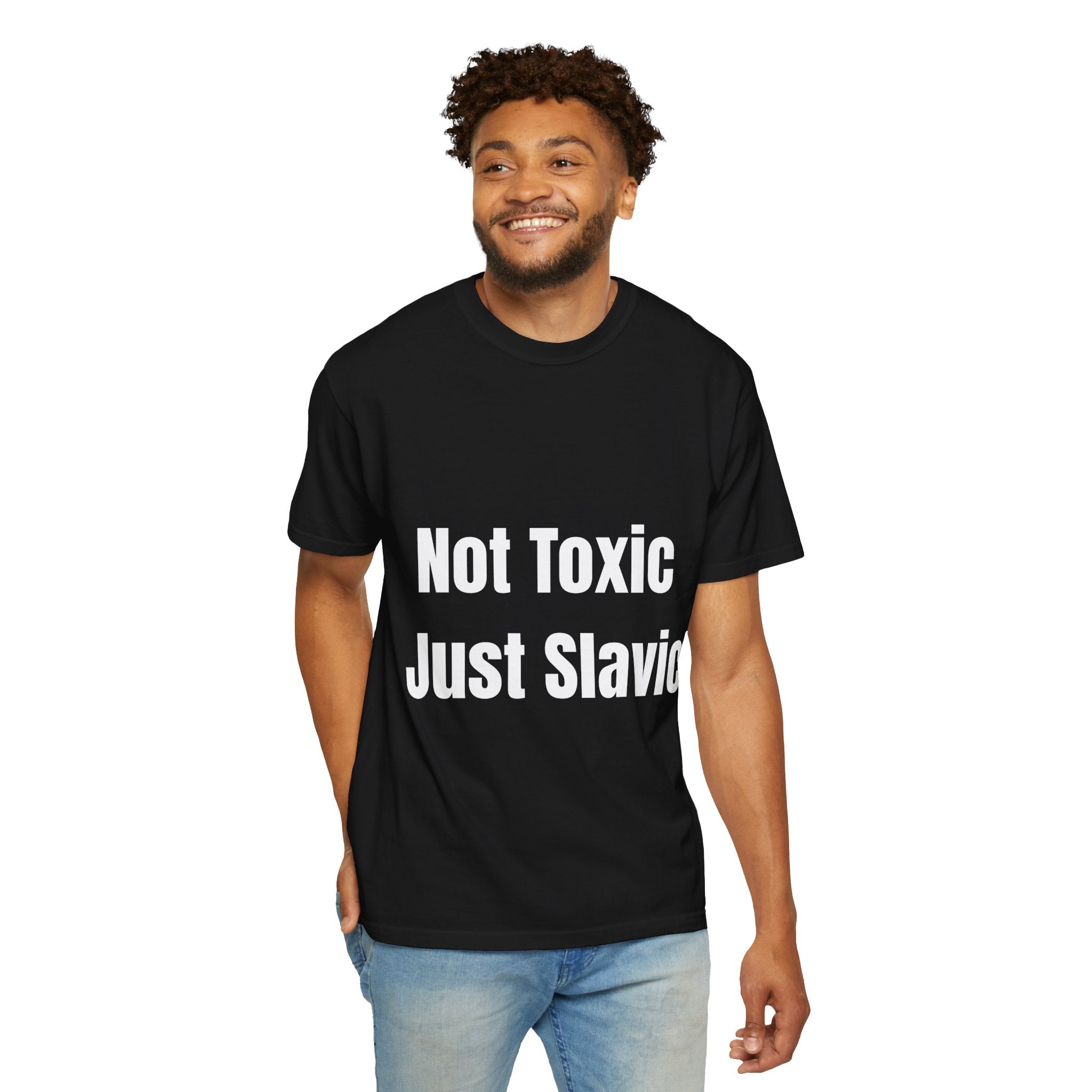 "Not Toxic Just Slavic" Unisex T-shirt – Black