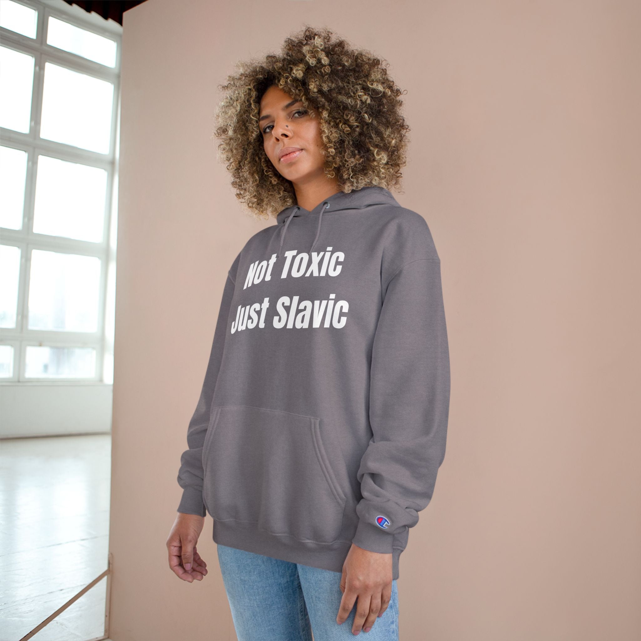 "Not Toxic Just Slavic" Hoodie – Front Design